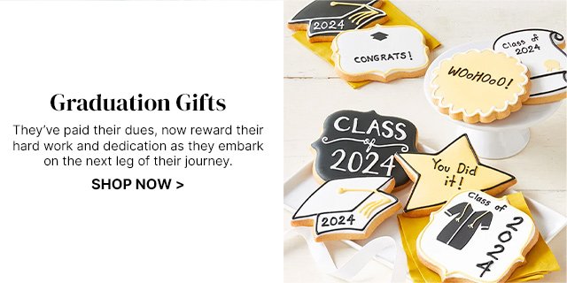 Graduation Gifts - They’ve paid their dues, now reward their hard work and dedication as they embark on the next leg of their journey.