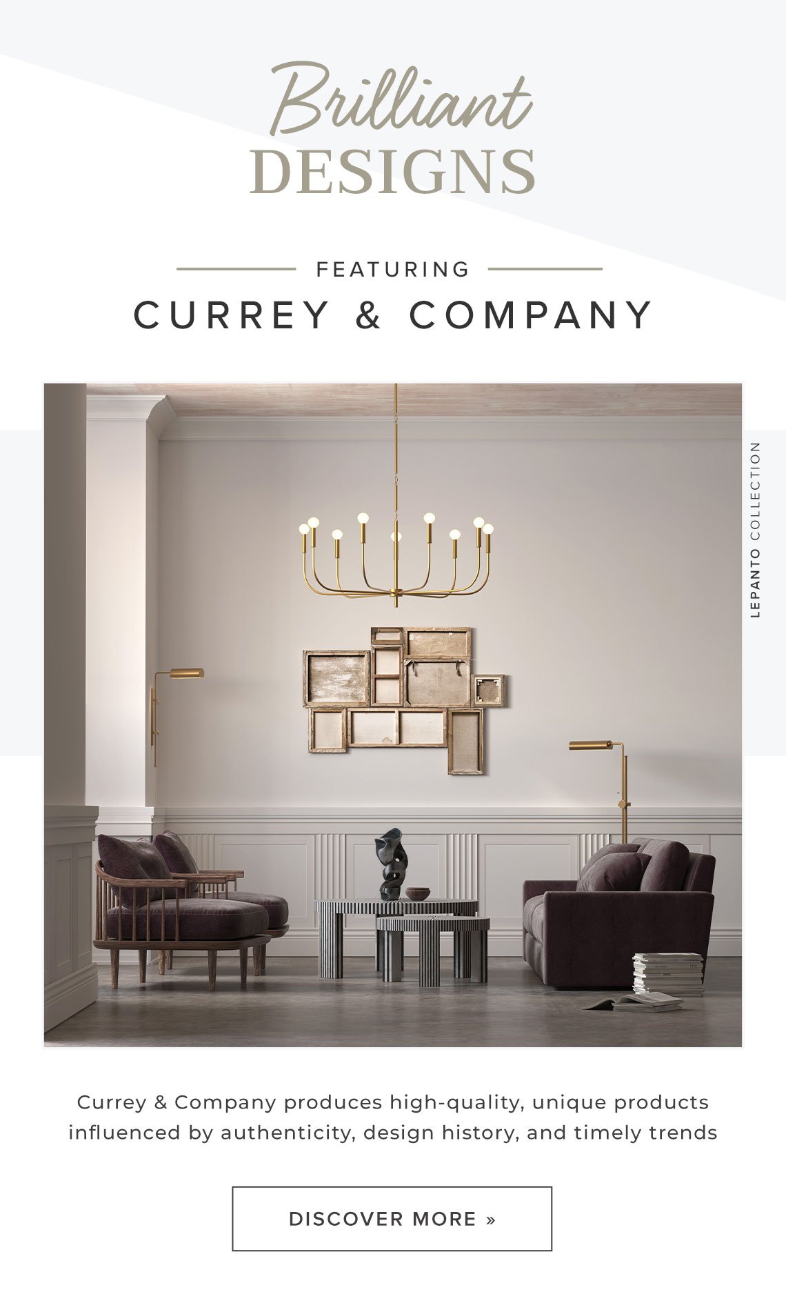 Brilliant Designs by Currey and Company