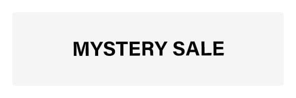 MYSTERY SALE