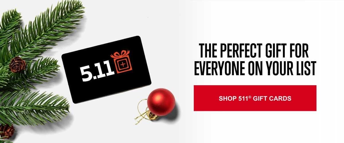5.11 GIFT CARDS