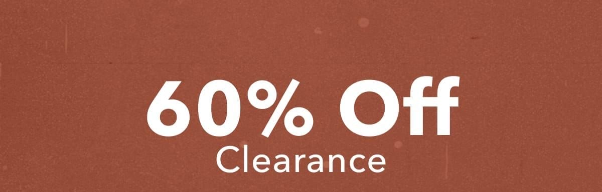 60% Off Clearance