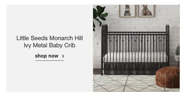 Little Seeds Monarch Hill Ivy Metal Baby Crib shop now