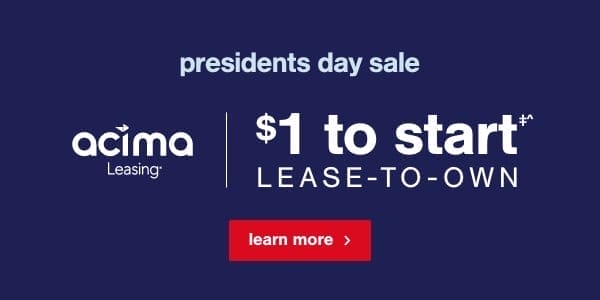 Presidents Day Sale \\$1 to start Lease to own learn more
