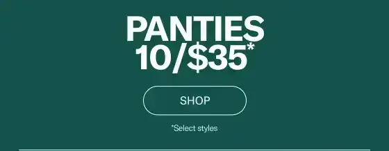 10 for \\$35 Panties