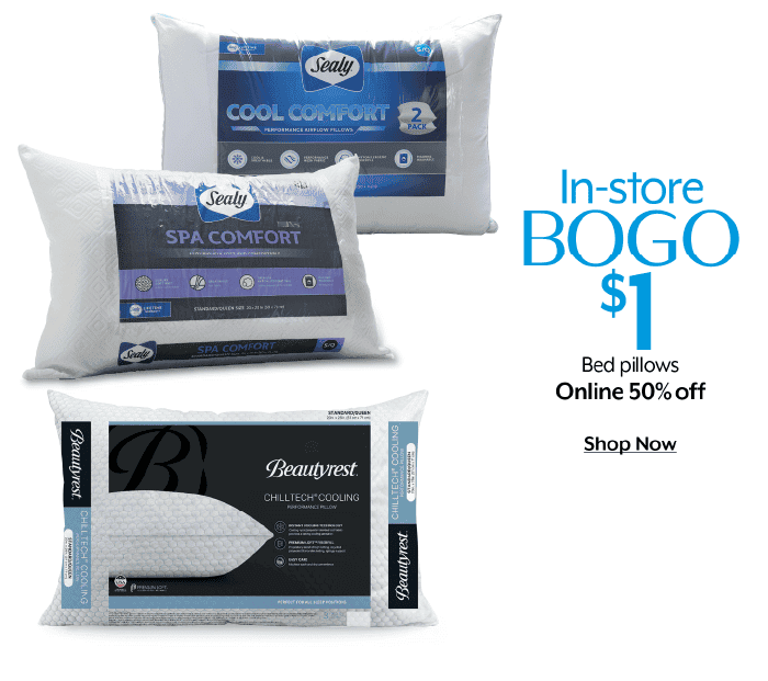 Bogo \\$1 in-store or 50% off online bed pillows