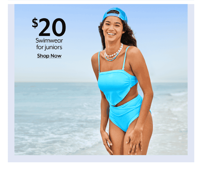 \\$20 Swimwear for juniors