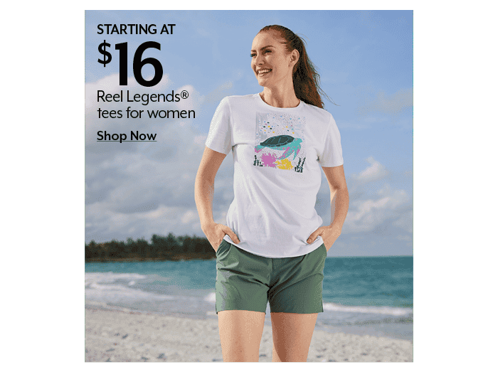 Starting at \\$16 Reel Legends tees for women