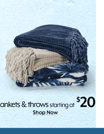 Starting at \\$20 Blankets & throws