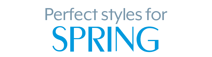 Perfect styles for spring