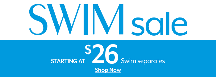 Starting at \\$26 Swim separates
