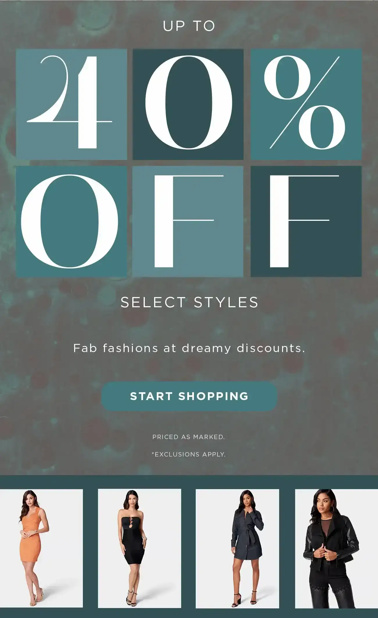 Up To 40% Off Select Styles | Start Shopping