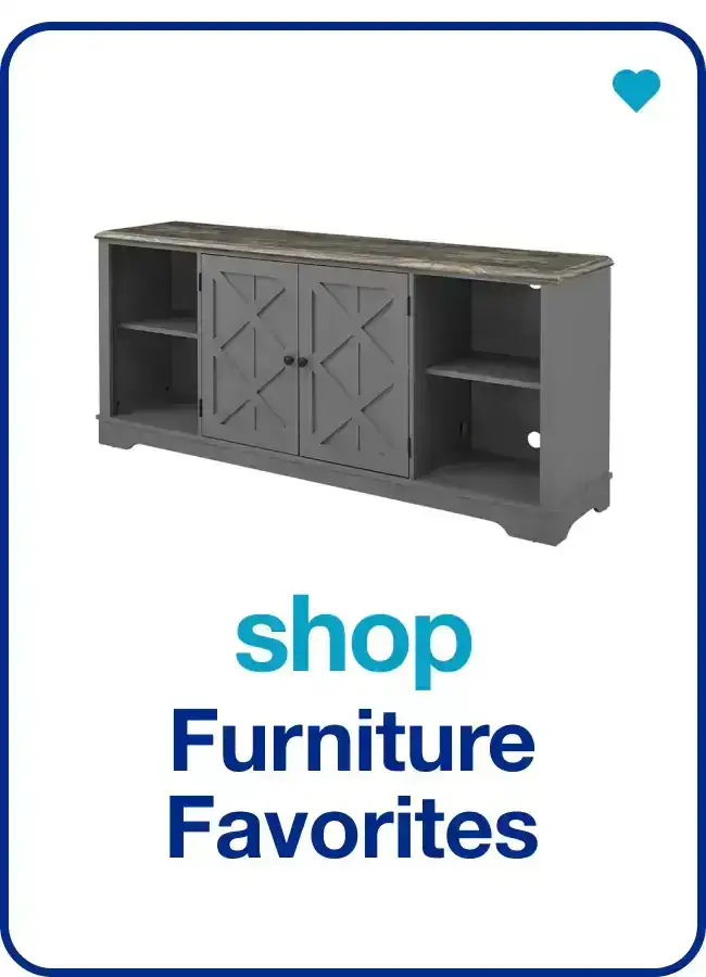 Furniture Favorites — Shop Now!