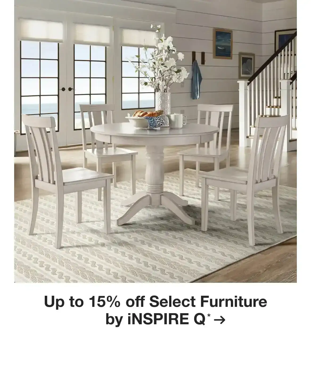 Up to 15% off Select Furniture by iNSPIRE Q*