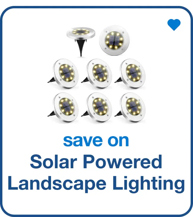 Save on Solar Powered Landscape Lighting