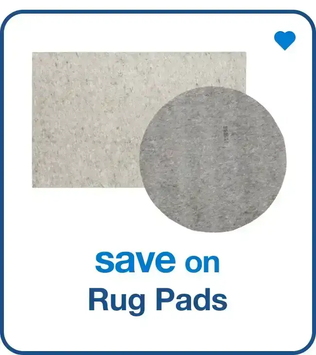Save on Rug Pads — Shop Now!