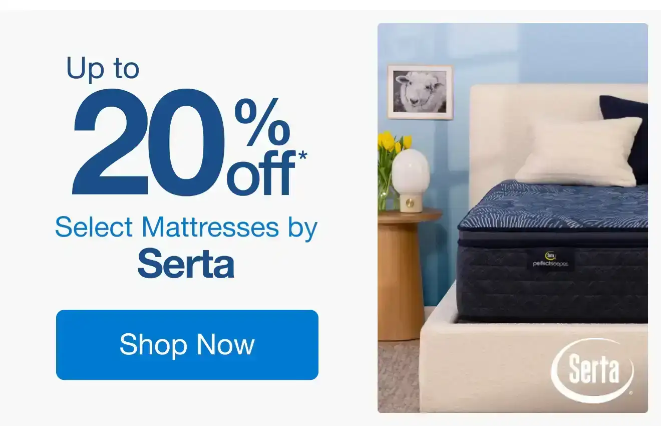 Up to 20% Off Select Mattresses by Serta*