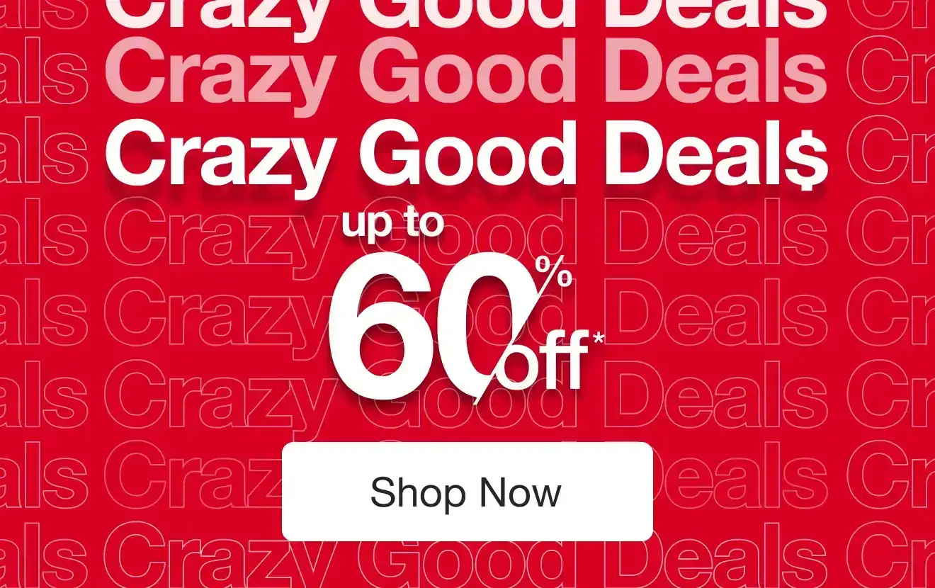 Shop Crazy Good Deals