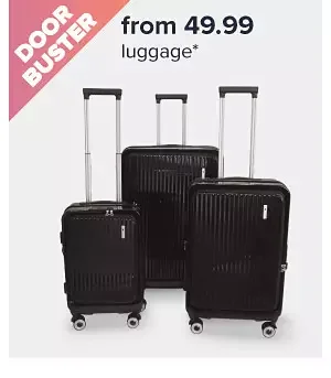 From \\$49.99 luggage. Image of luggage. Shop now.
