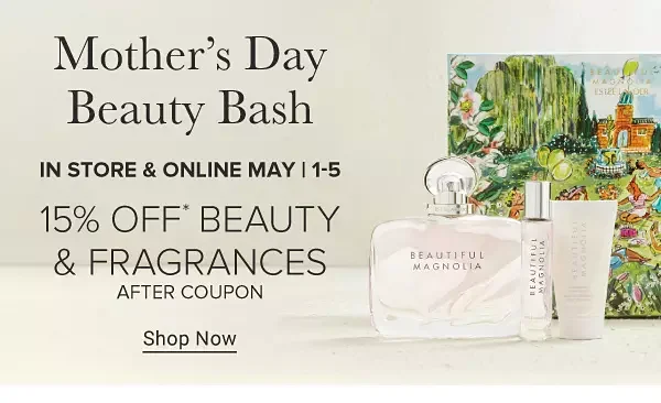 An Estee Lauder Beautiful Magnolia perfume set. Mother's Day beauty bash. In store and online, May 1-5. 15% off beauty and fragrances after coupon. Shop now.