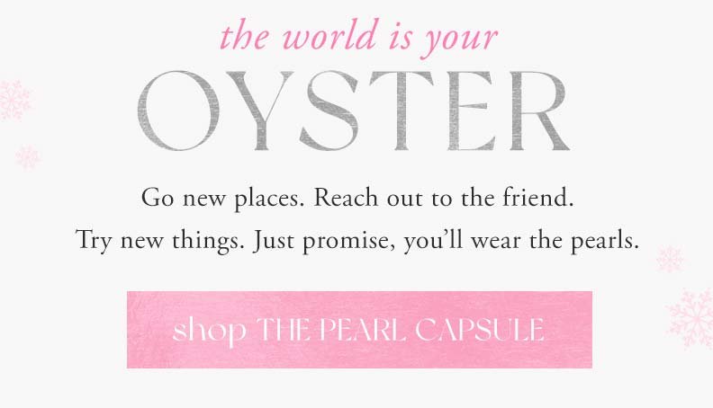 Shop The Pearl Capsule
