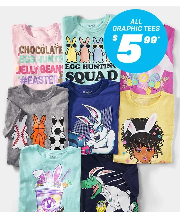 \\$5.99 All Graphic Tees 