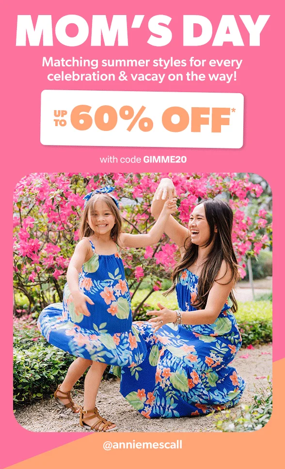 Up to 60% off Matching Mom & Me Styles