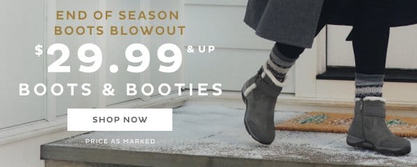 \\$29.99 up Boots & Booties