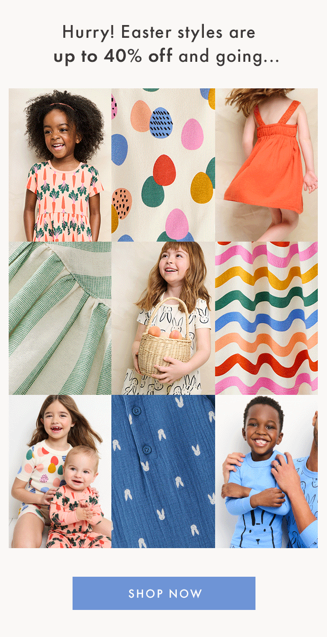 Hurry! Easter styles are up to 40% off and going ... | QUICK AS A BUNNY | SHOP NOW