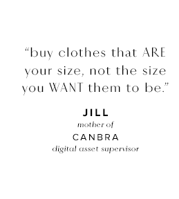 buy clothes that are your size, not the size you WANT them to be.