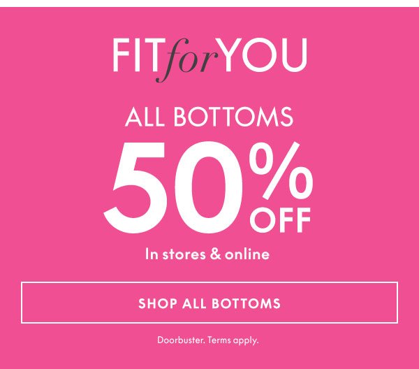 Shop Bottoms 50% Off