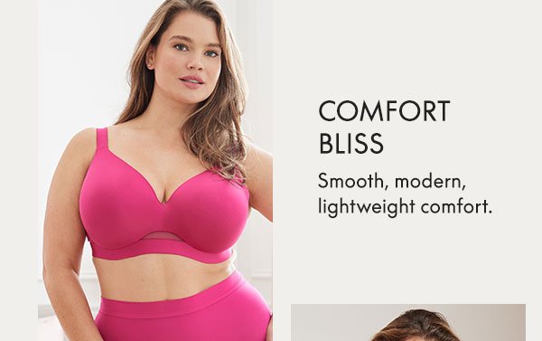 Comfort Bliss Bras \\$35