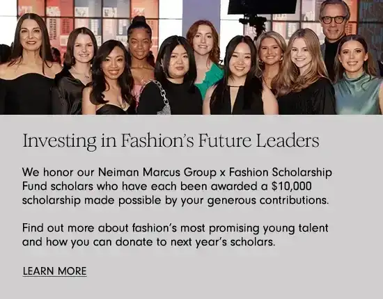Learn More: Investing in Fashion's Future Leaders