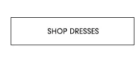 Shop Dresses