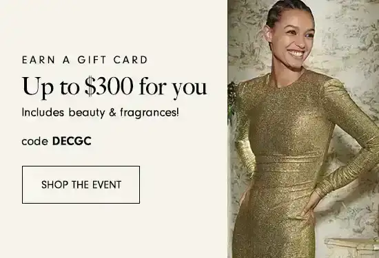 Earn up to a \\$300 gift card