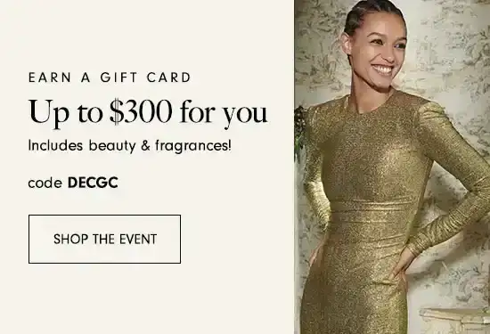 Earn up to a \\$300 gift card