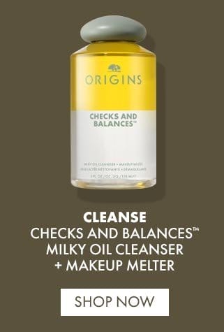 cleanse | Checks and Balances™ Milky Oil Cleanser + Makeup Melter | SHOP NOW