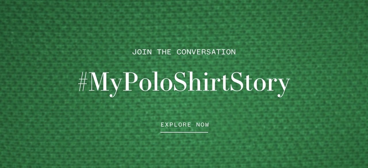 #MyPoloShirtStory