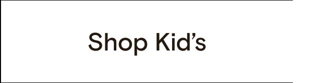 Shop All Kids' Products