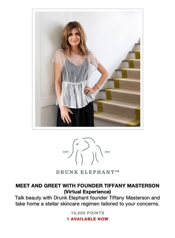 Drunk Elephant Meet and Greet with Founder Tiffany Masterson (Virtual Experience)