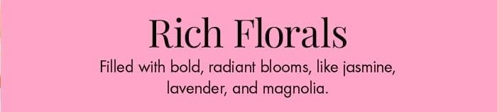 Rich Florals