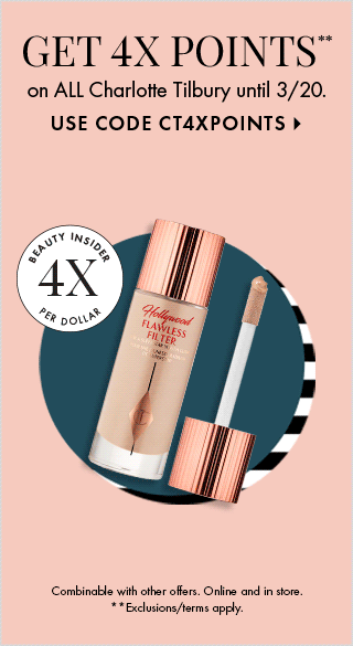 Get 4X Points on ALL Charlotte Tilbury