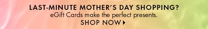 Mother's Day eGift Cards