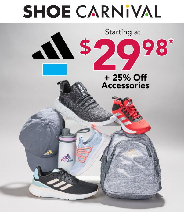 Shoe Carnival starting at \\$29.98* + 25% Off Accessories