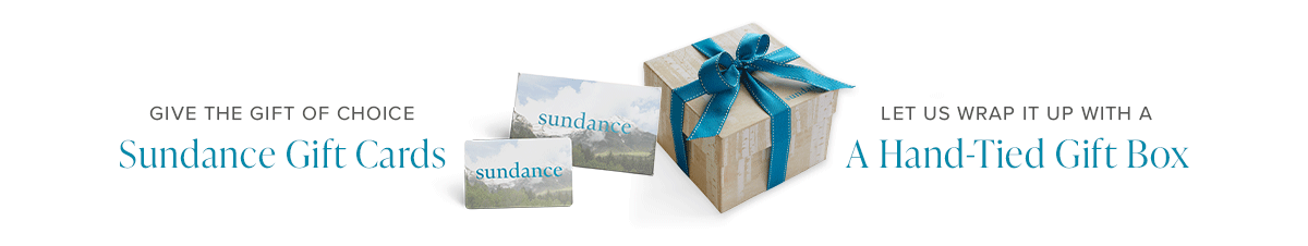 Sundance Gift Cards
