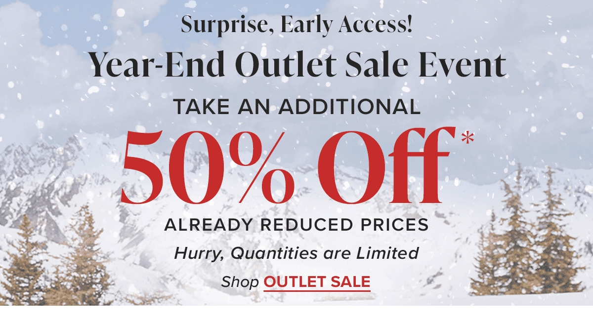 Year-End Outlet Sale Event 50% Off - Ends 1/6/2024 at 11:59pm MT