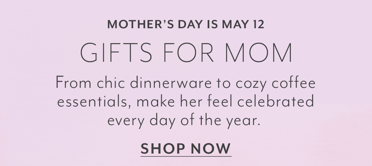 GIFTS FOR MOM