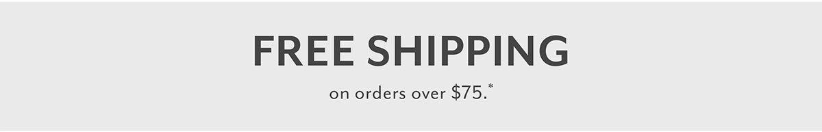 Free Shipping over \\$75