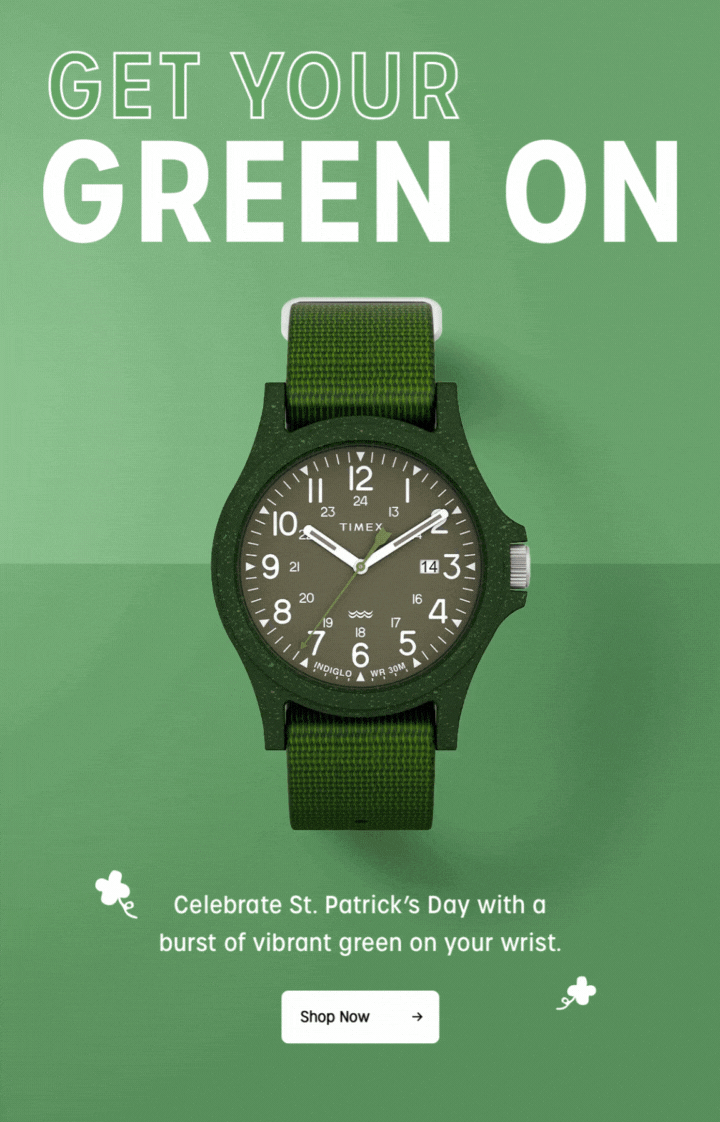 GET YOUR GREEN ON | CELEBRATE ST. PATRICK'S DAY WITH A BURST OF VIBRANT GREEN ON YOUR WRIST. | SHOP NOW