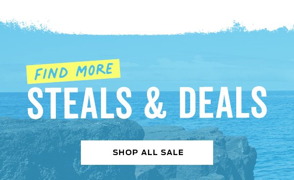 Shop More Steals & Deals >