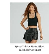 Spice Things Up Ruffled Faux Leather Skort
